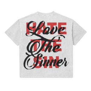 "LOVE THE SINNER" T-SHIRT
